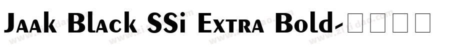 Jaak Black SSi Extra Bold字体转换